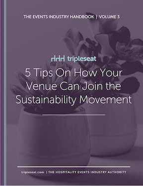 How your Venue can Contribute to the Sustainability Movement