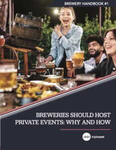 Handbook: Breweries Should Host Private Events: Why and How